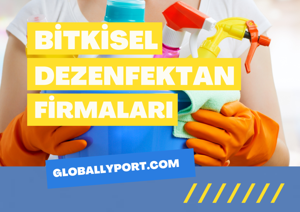 Bitkisel Dezenfektan İhracatı Yapan Firmalar