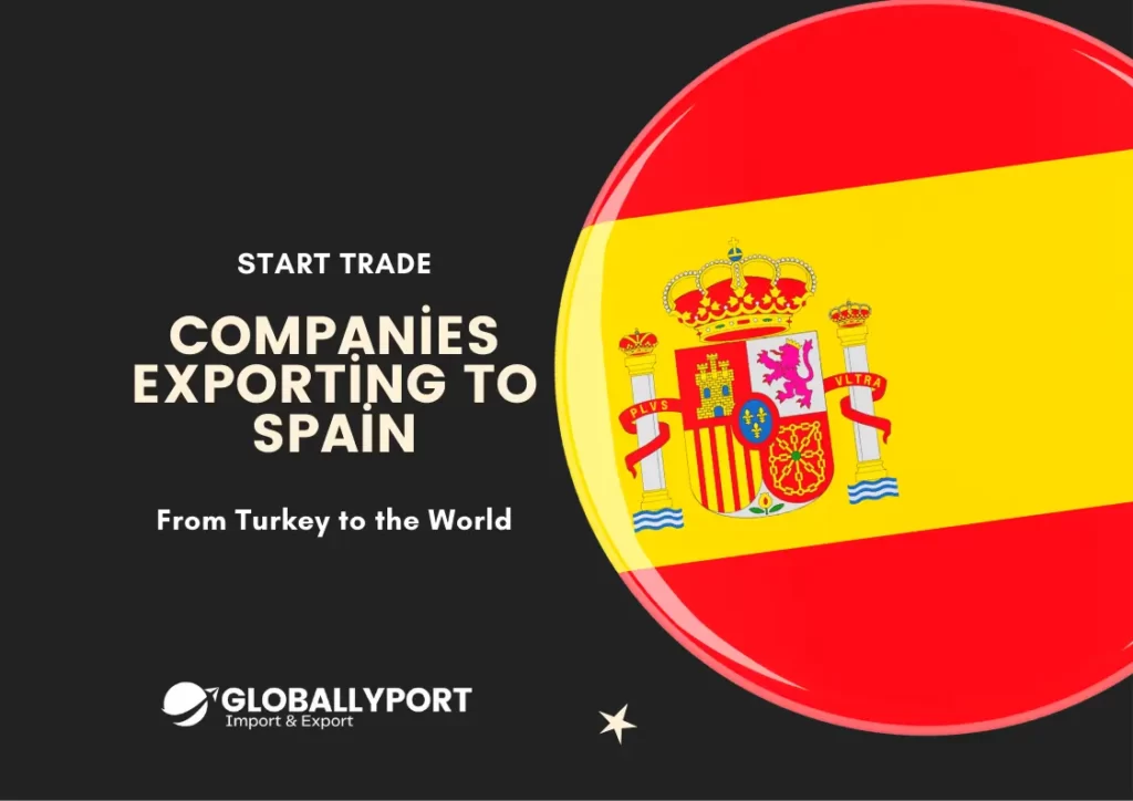 Companies exporting to spain, turkish spanish export import directory