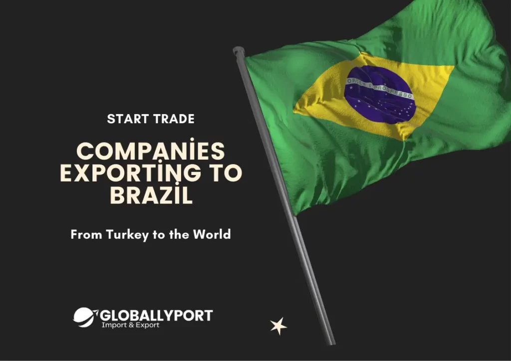 Empresas que exportam da turquia para o brasil