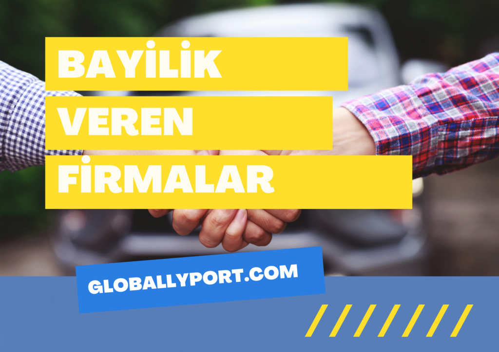 Bayilik Veren Firmalar